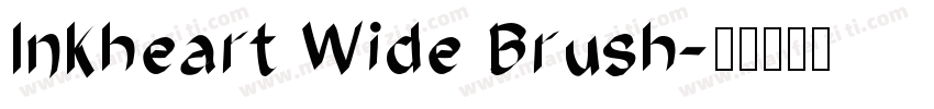 Inkheart Wide Brush字体转换